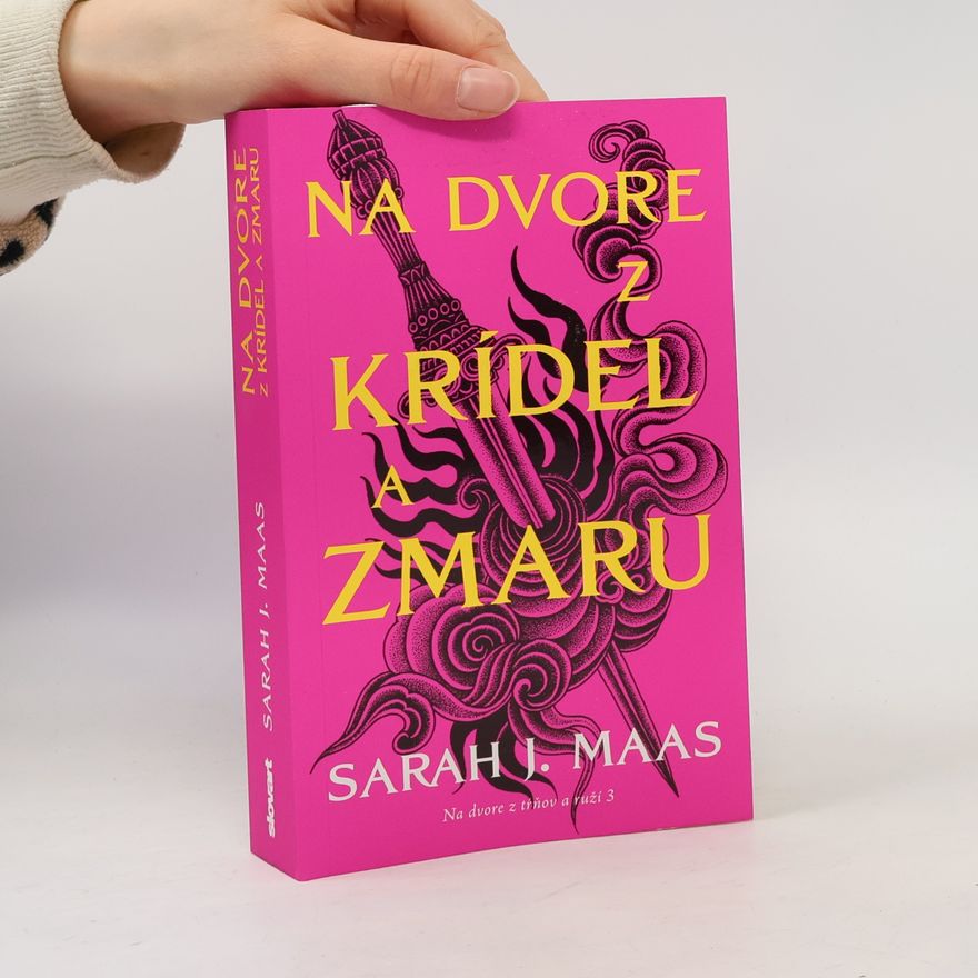Sarah J. Maas Na dvore z krídel a zmaru 3