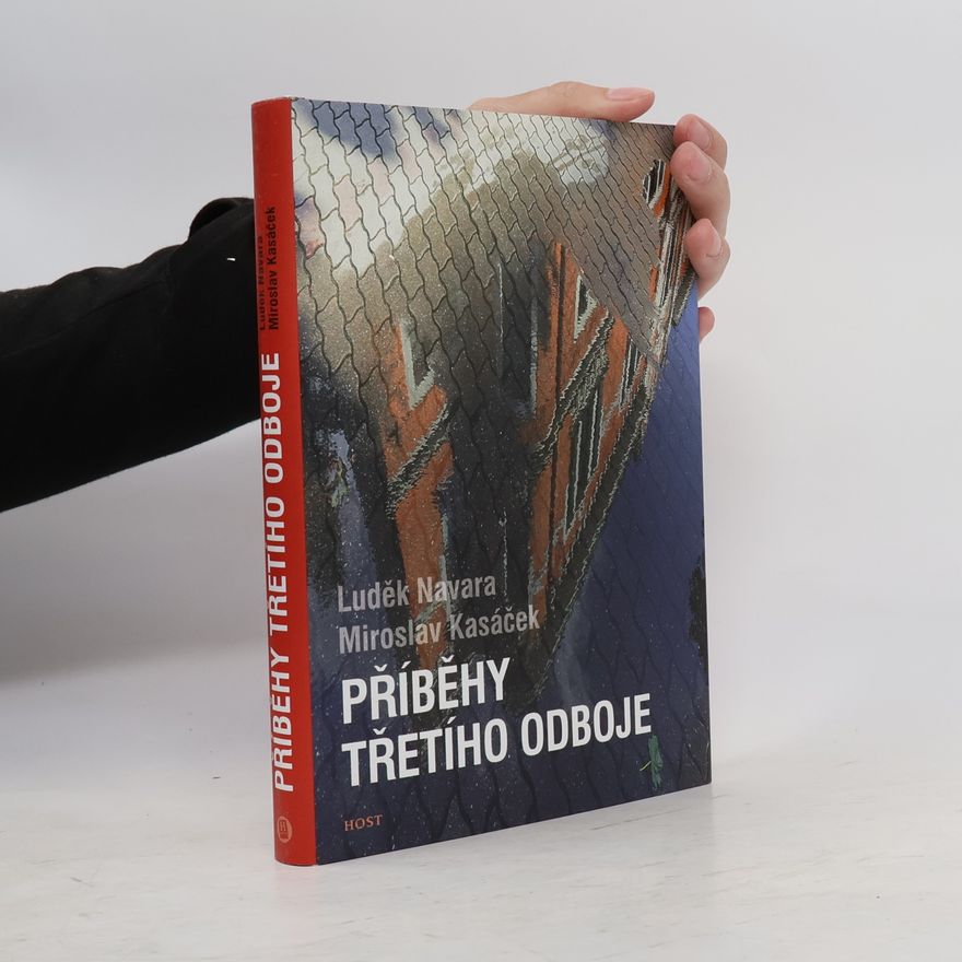 Miroslav Kasáček Příběhy třetího odboje