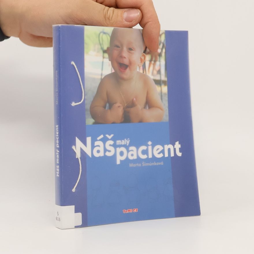 Marta Šimůnková Náš malý pacient