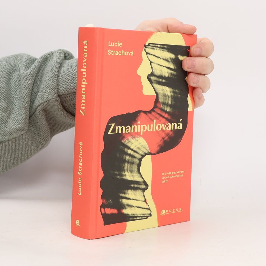 Lucie Strachová Zmanipulovaná