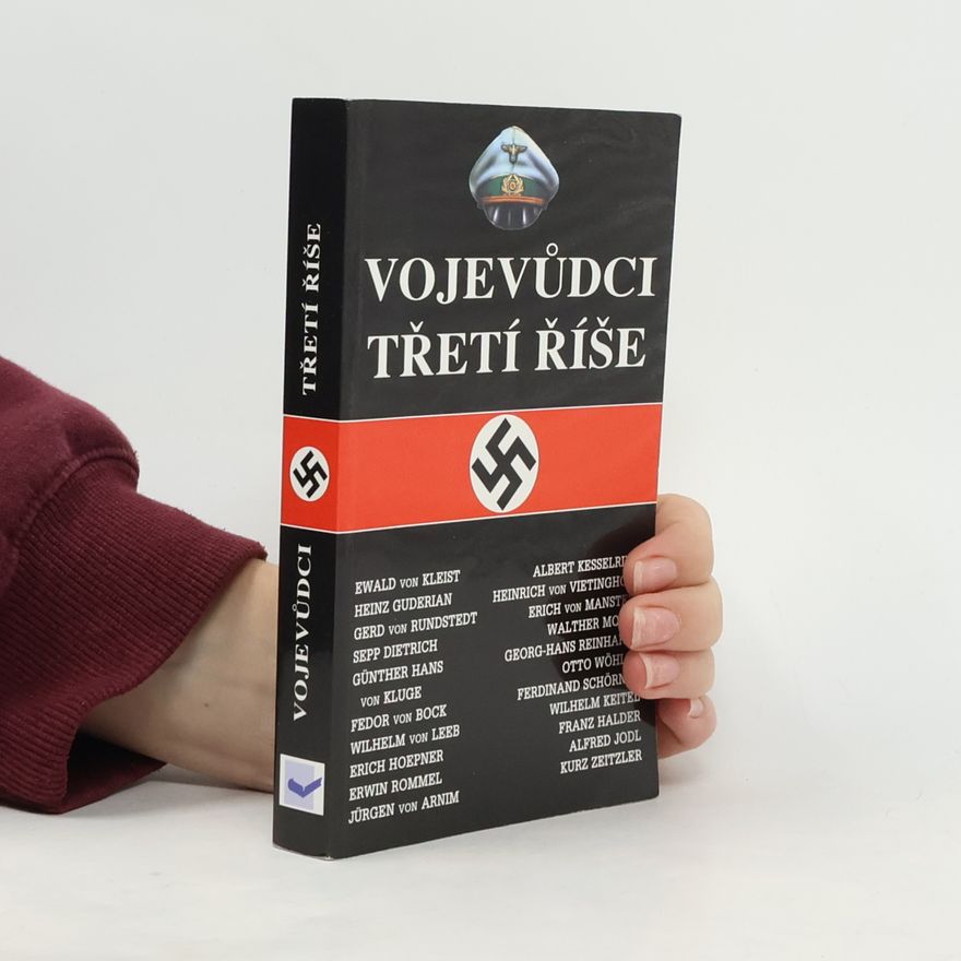 I. Rušák Vojevůdci třetí říše