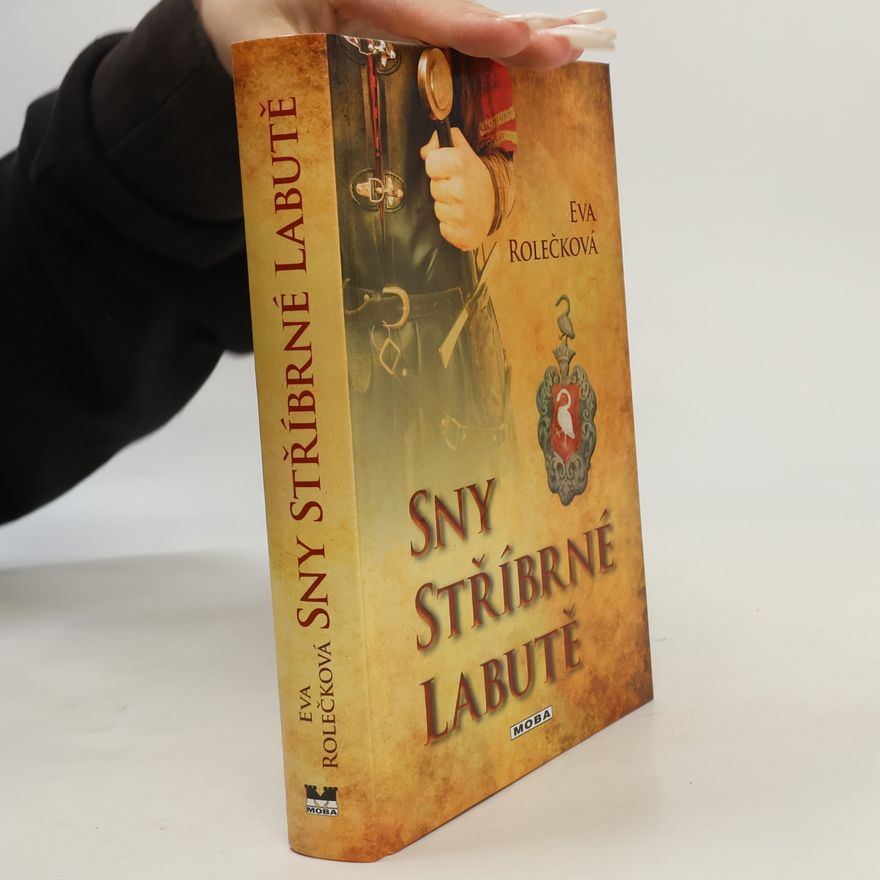 Eva Rolečková Sny stříbrné labutě