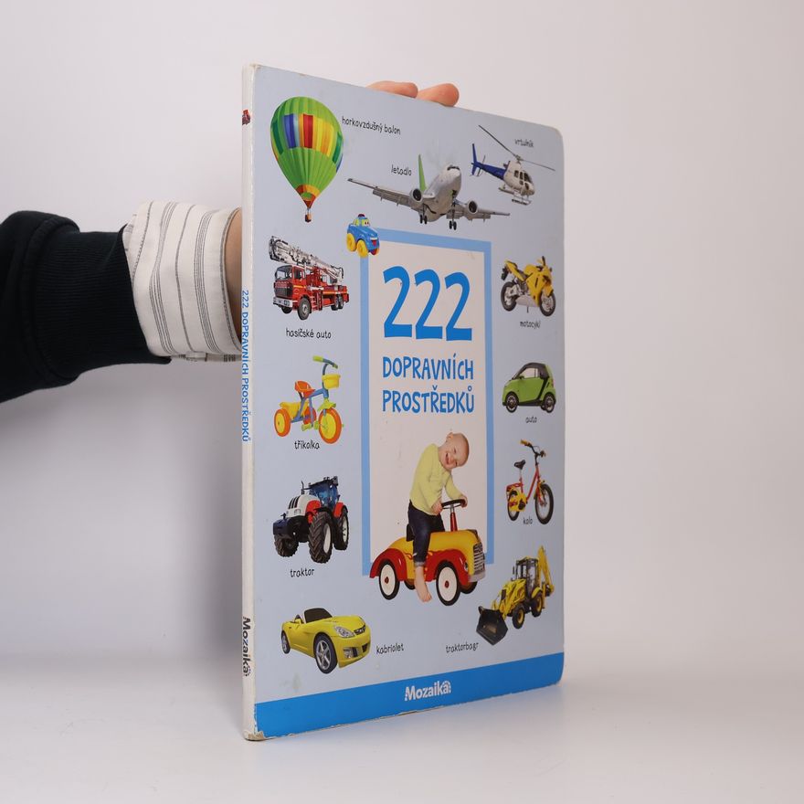 Collectif d'auteurs 222 dopravních prostředků