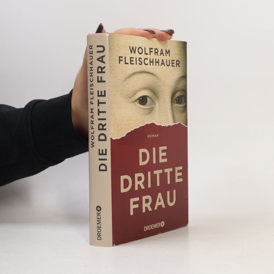Wolfram Fleischhauer Die dritte Frau
