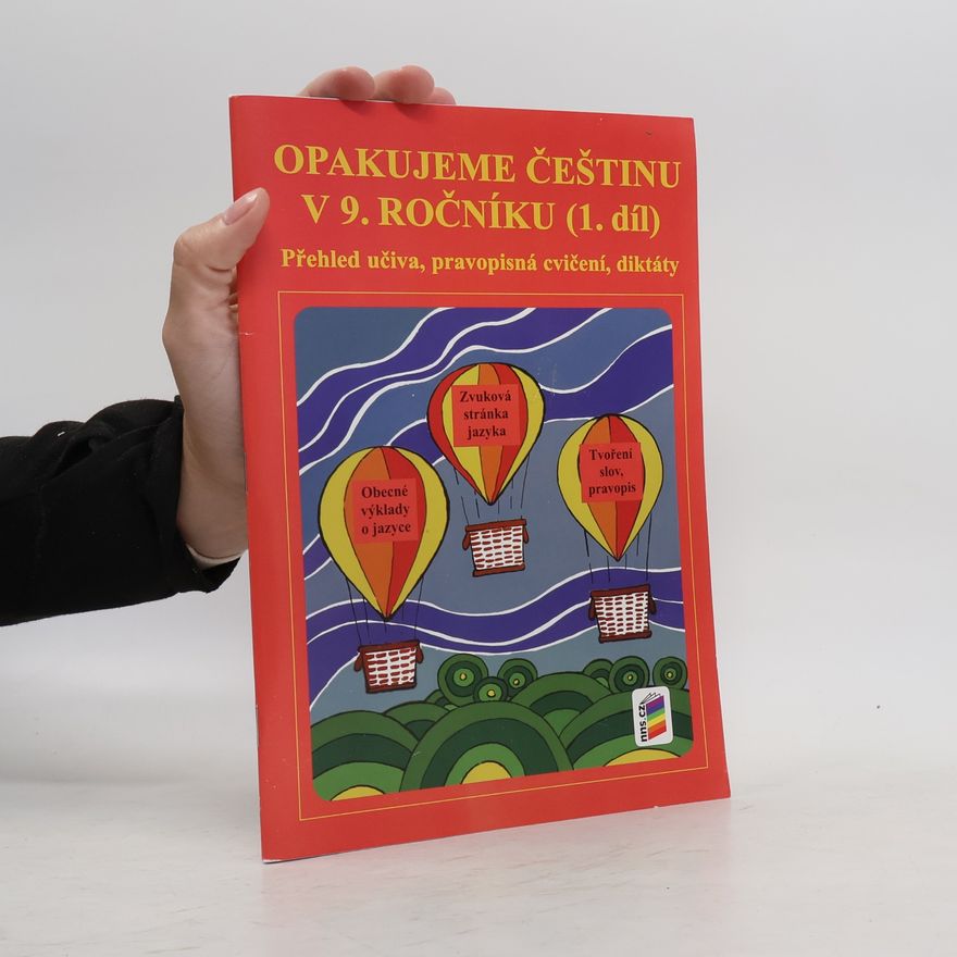 Jaromíra Kvačková Opakujeme češtinu v 9. ročníku (1. díl)