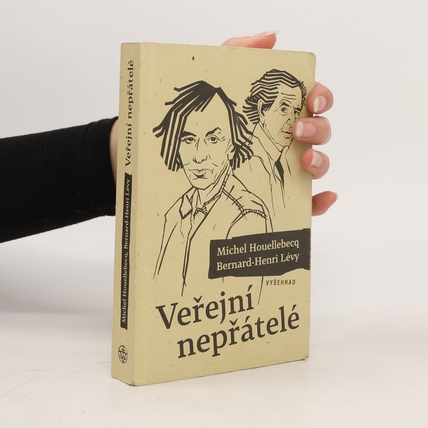 Michel Houellebecq Veřejní nepřátelé