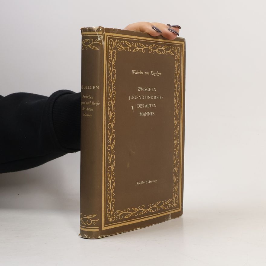Wilhelm von Kügelgen Zwischen Jugend und Reife des Alten Mannes