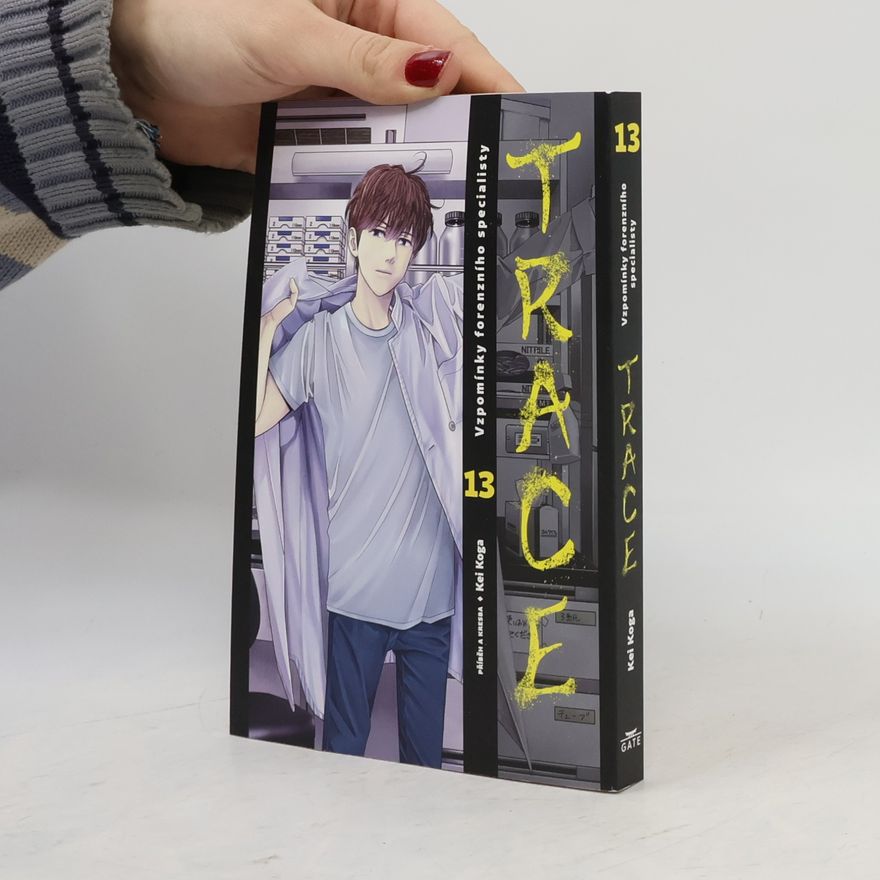 Kei Koga Trace: Vzpomínky forenzního specialisty 13