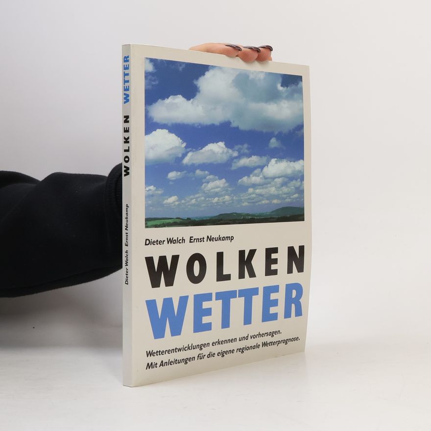 Dieter Walch Wolken Wetter