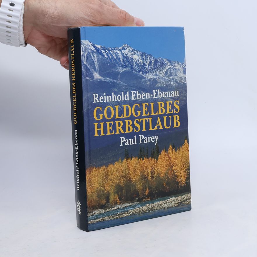 Reinhold Eben-Ebenau Goldgelbes Herbstlaub
