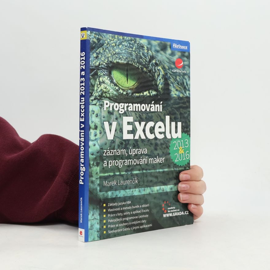 Marek Laurenčík Programování v Excelu 2013 & 2016