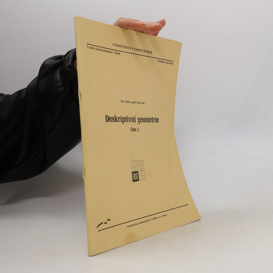 Josef Vala Deskriptivní geometrie. Část 1.