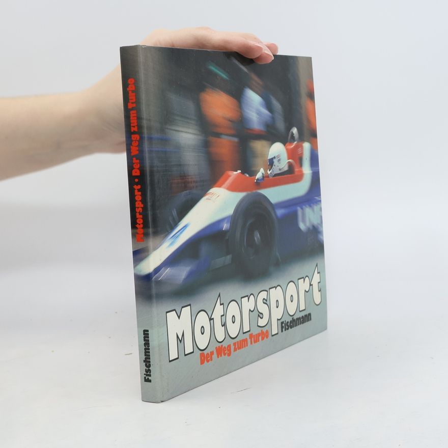 Autores varios Motorsport. Der Weg zum Turbo