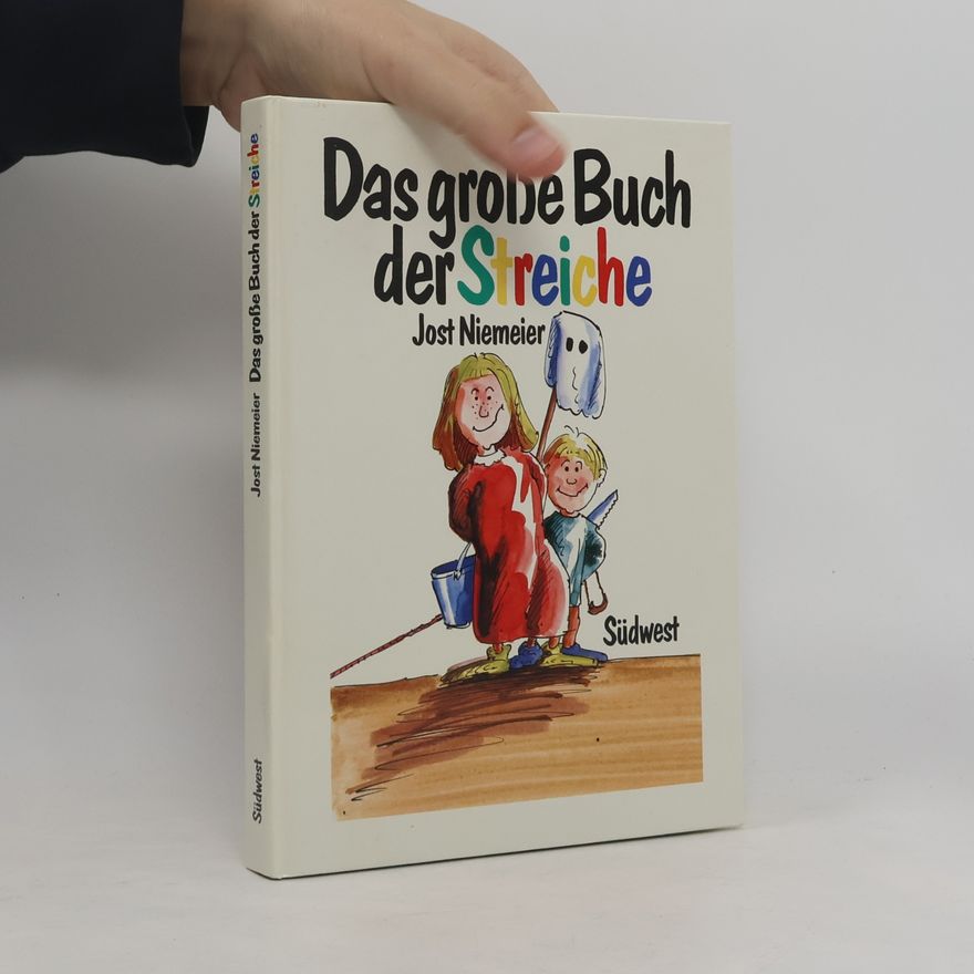Jost Niemeier Das grosse Buch der Streiche