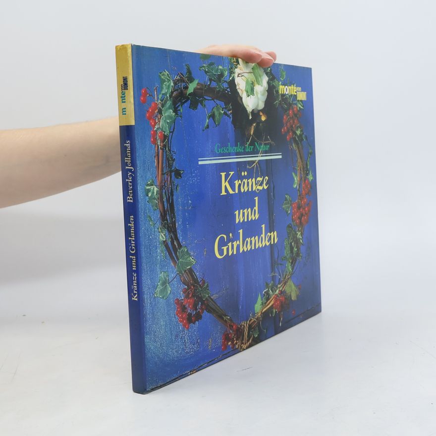 Jollands Beverley Geschenke der Natur - Kränze und Girlanden