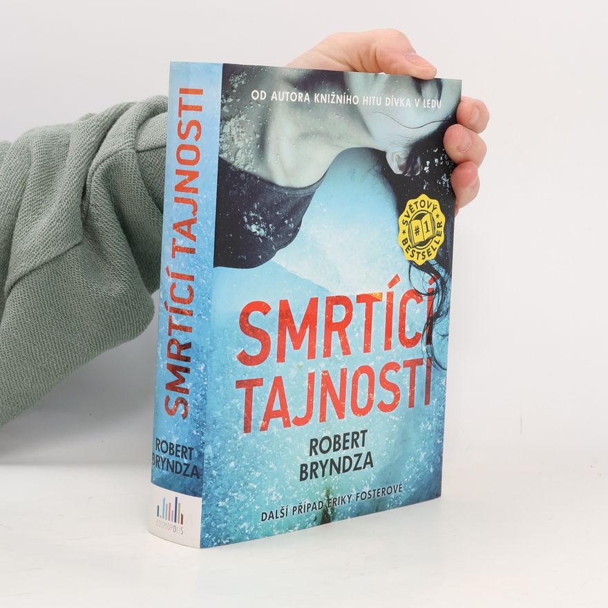 Robert Bryndza Smrtící tajnosti