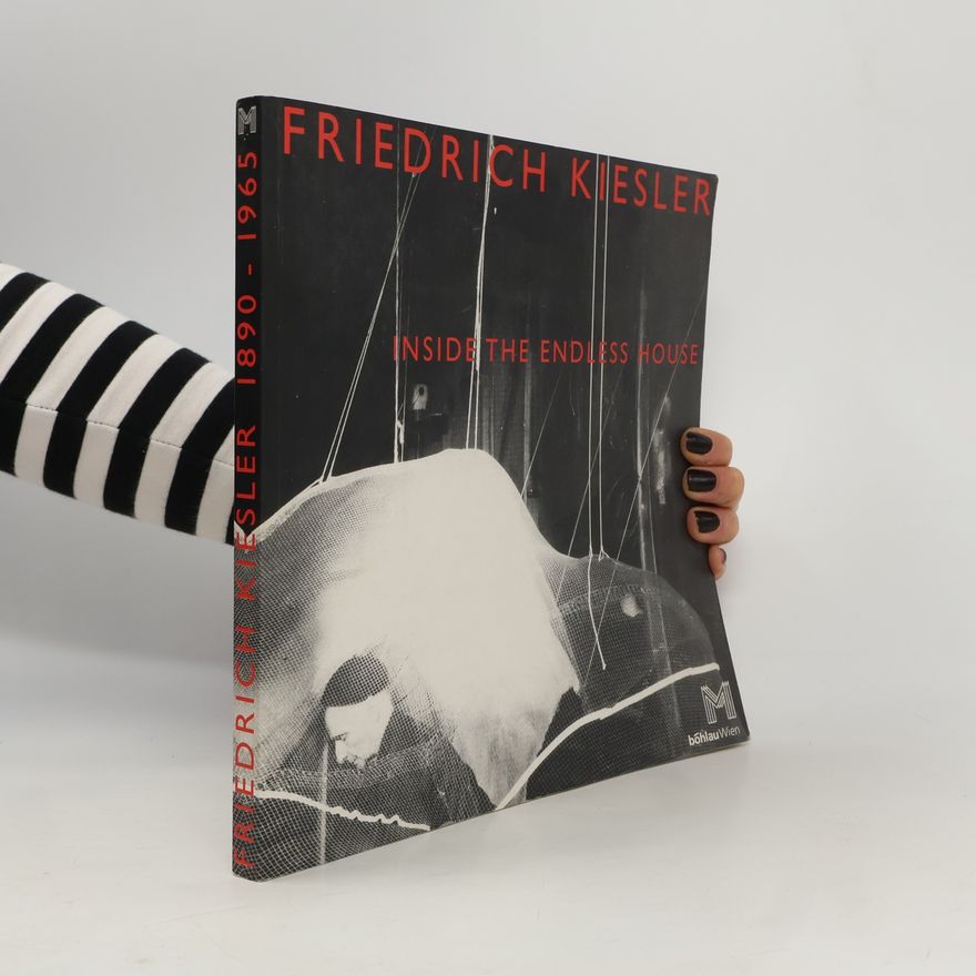 Frederick Kiesler Friedrich Kiesler 1890 - 1965