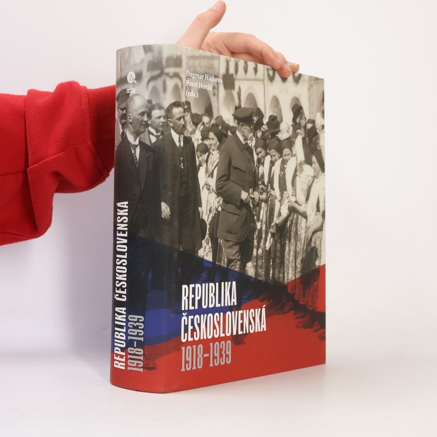 Dagmar Hájková Republika československá: 1918-1939