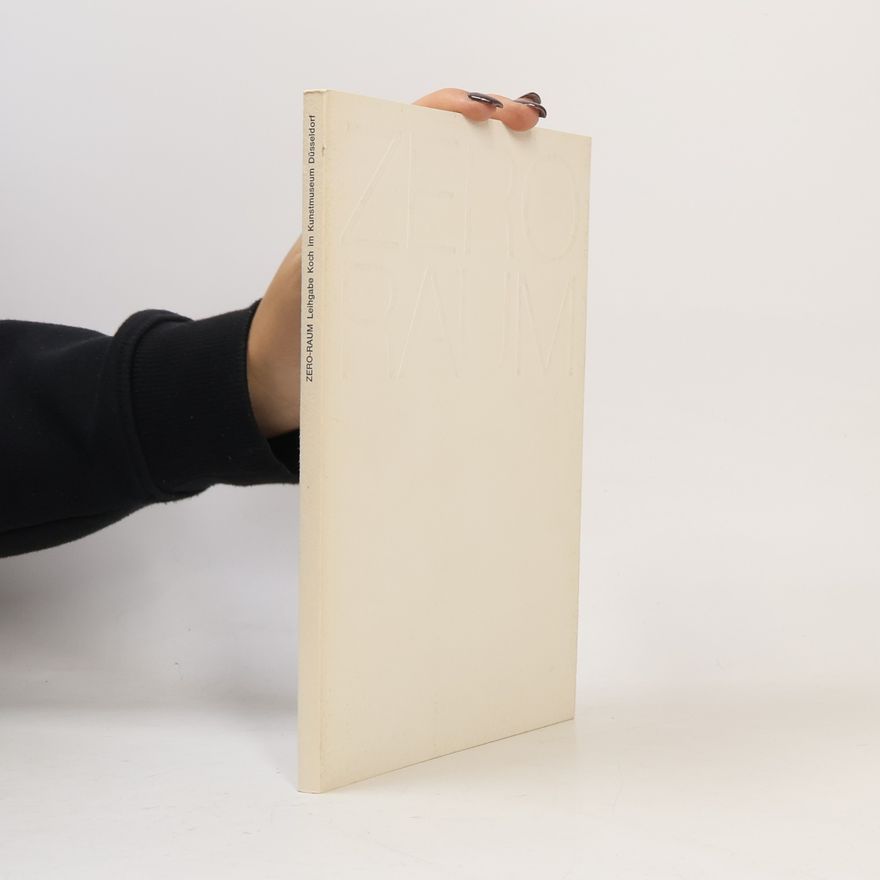 Various authors Zero-Raum Leihgabe Koch im Kunstmuseum Düsseldorf