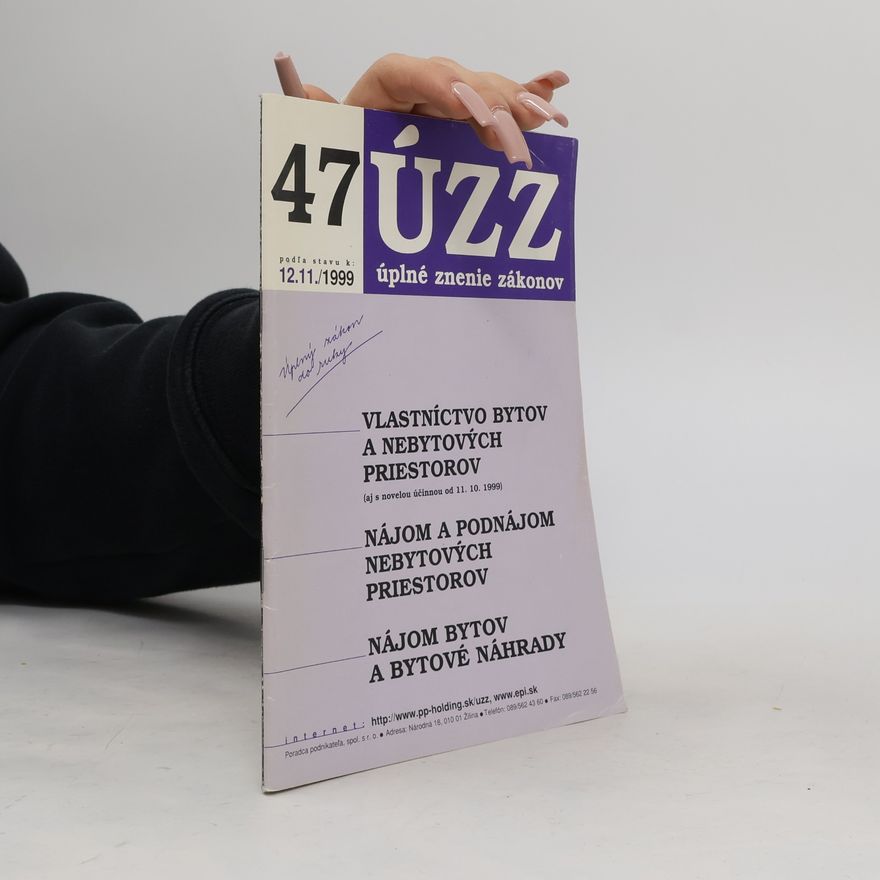 Kolektív autorov ÚÚZ. Úplné znenie zákonov 47
