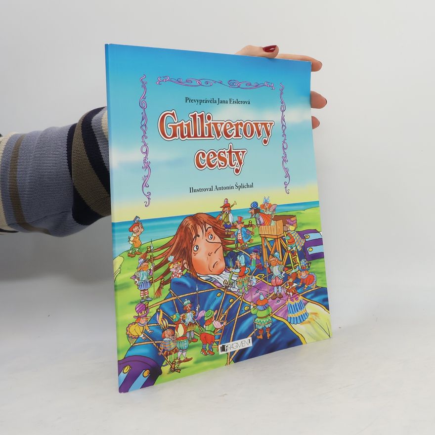 Jonathan Swift Gulliverovy cesty
