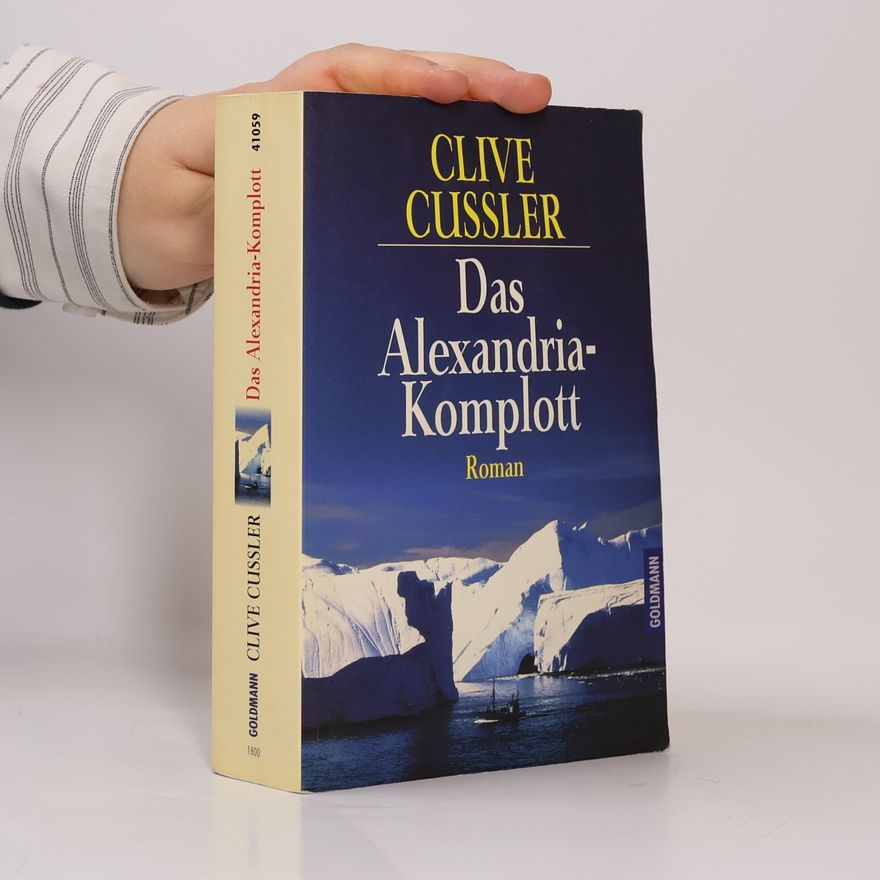 Clive Cussler Das Alexandria-Komplott