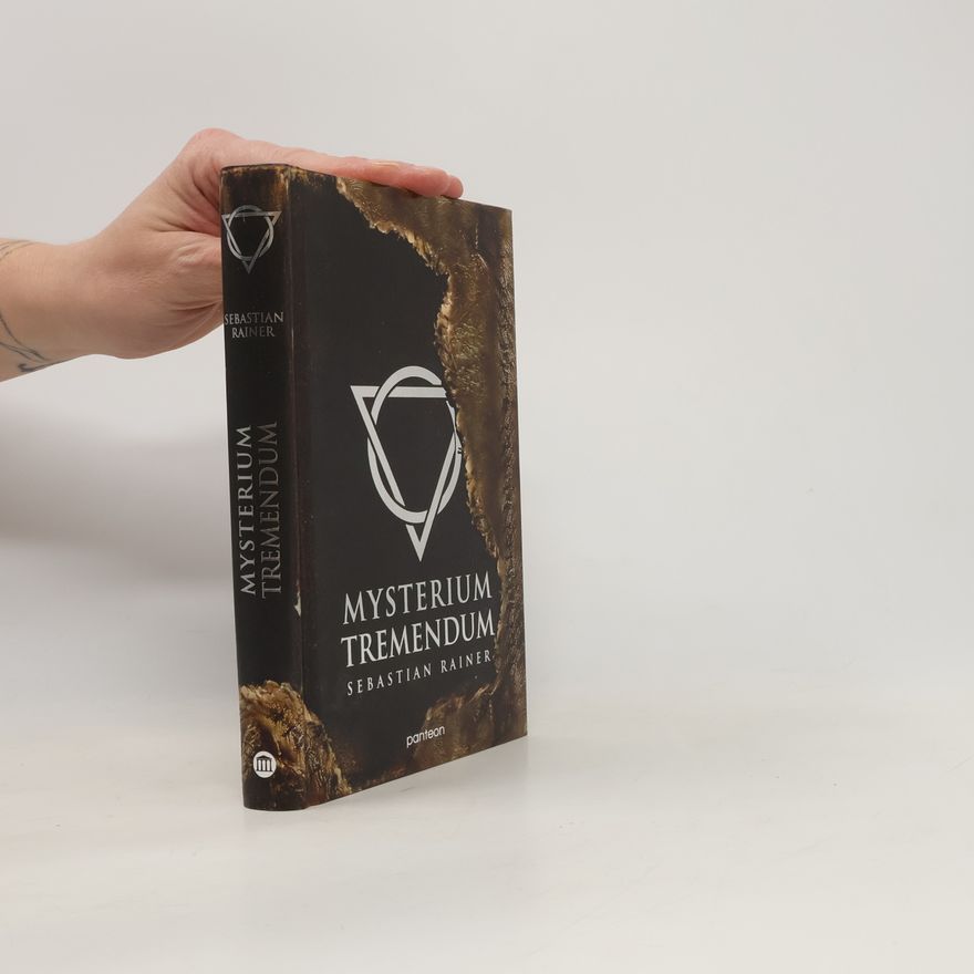 Rainer Sebastian Mysterium tremendum
