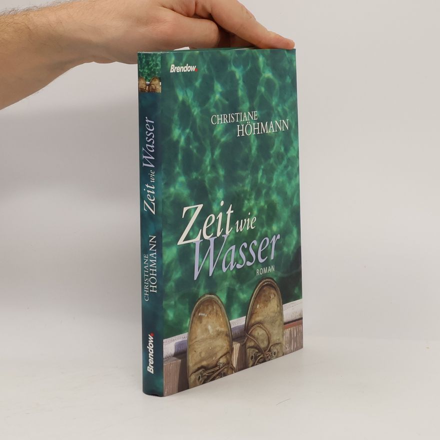 Christiane Höhmann Zeit wie Wasser