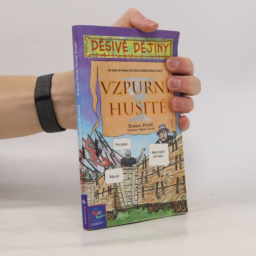 Roman Ferstl Vzpurní husité