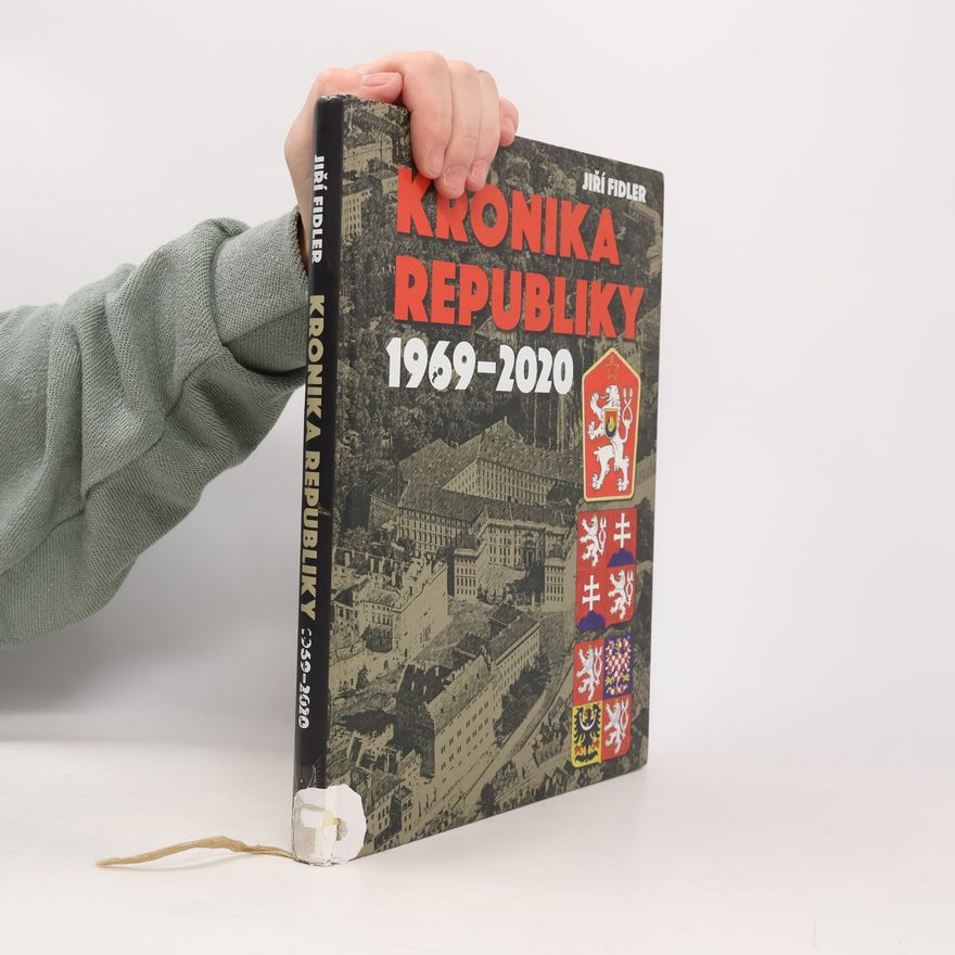 Jiří Fidler Kronika republiky 1969-2020