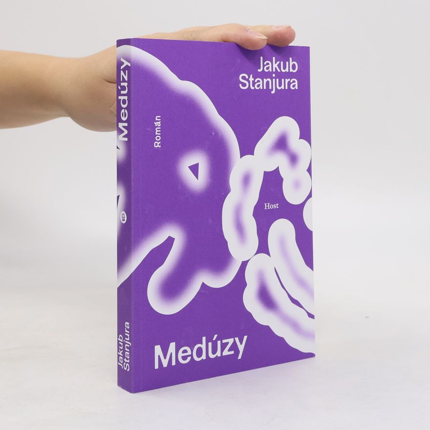 Jakub Stanjura Medúzy