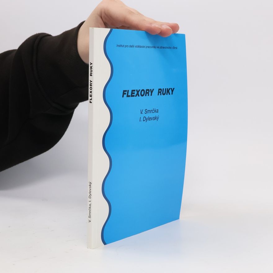 Václav Smrčka Flexory ruky