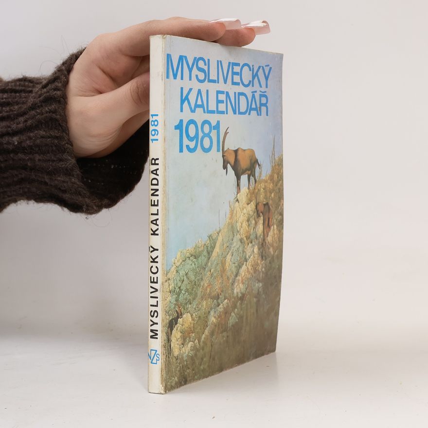 Autorenkollektiv Myslivecký kalendář 1981