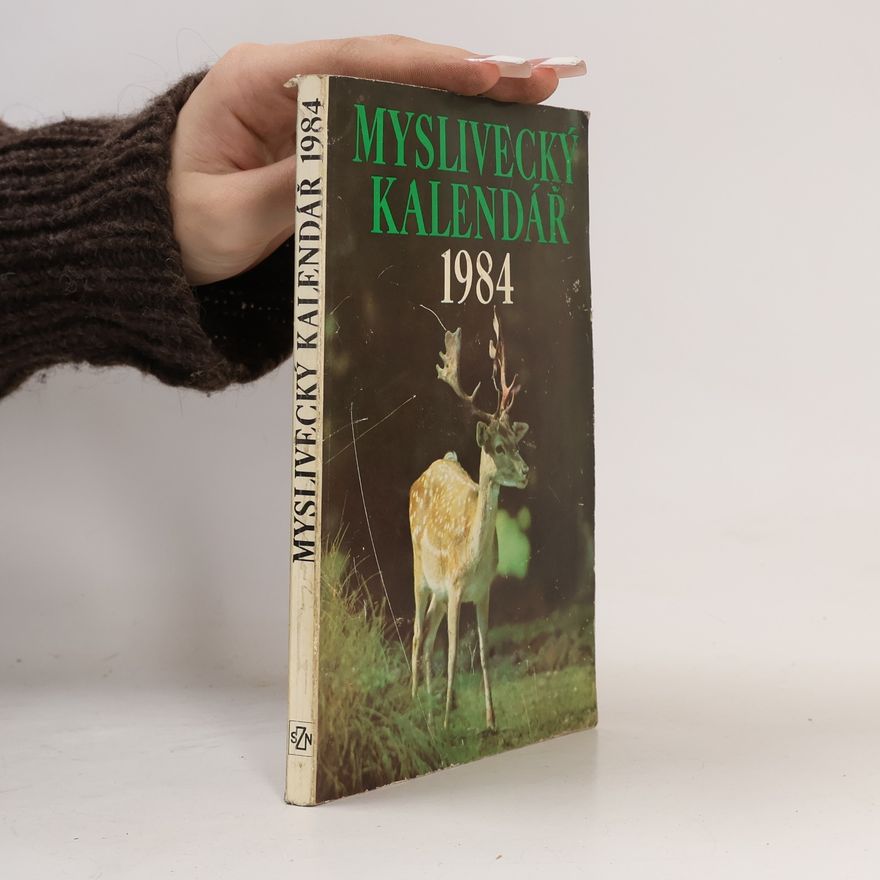 Autorenkollektiv Myslivecký kalendář 1984