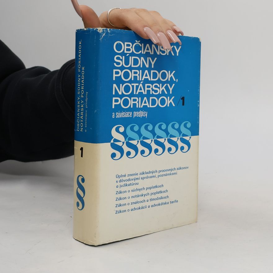 Auteurscollectief Občiansky súdny poriadok, notársky poriadok a súvisiace predpisy