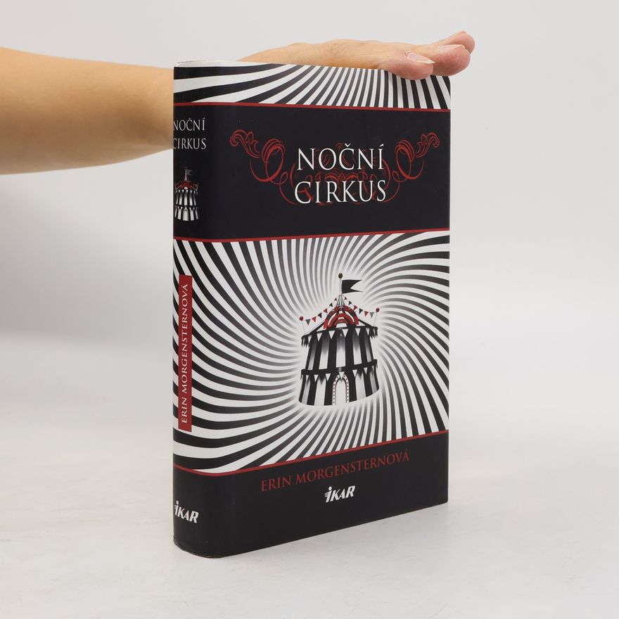 Erin Morgenstern Noční cirkus