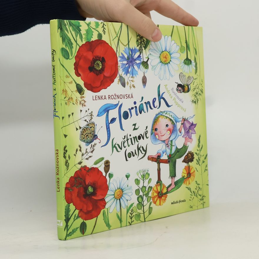 Lenka Rožnovská Floriánek z květinové louky