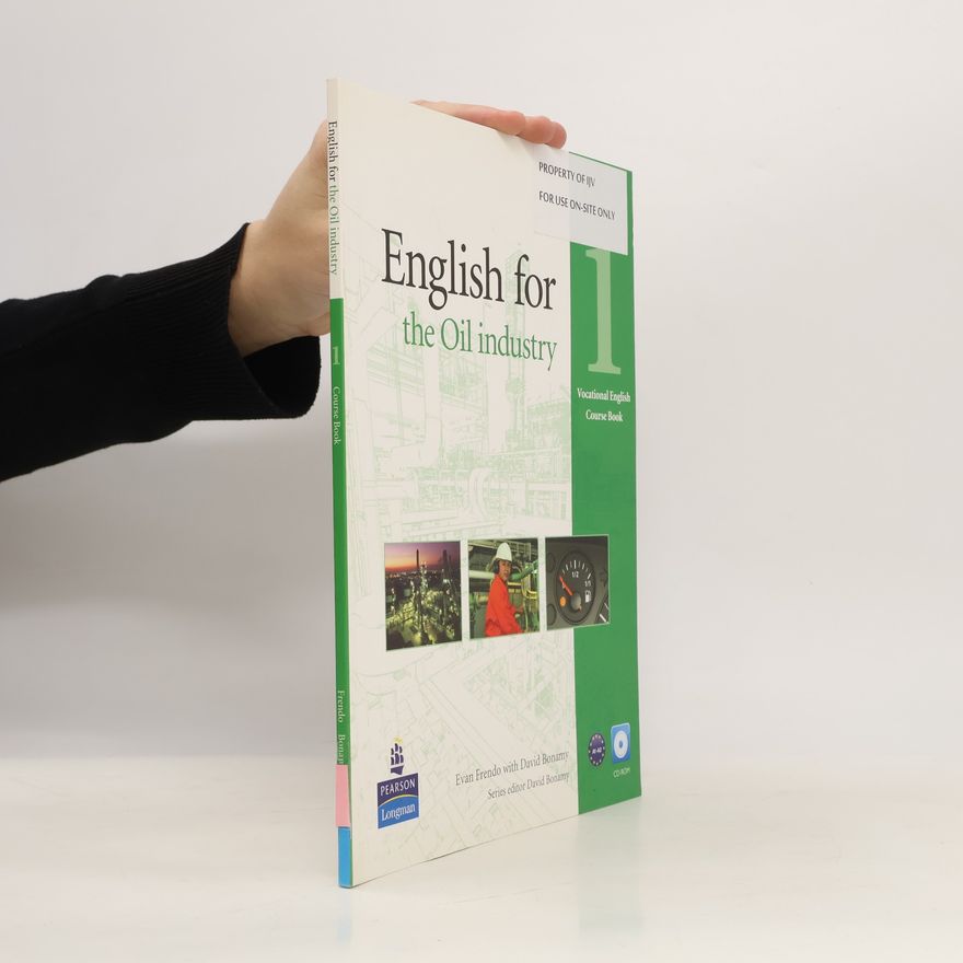David Bonamy English for the Oil industry 1 Course Book + CD