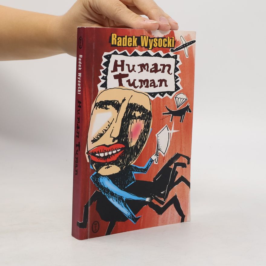 Radek Wysocki Human tuman