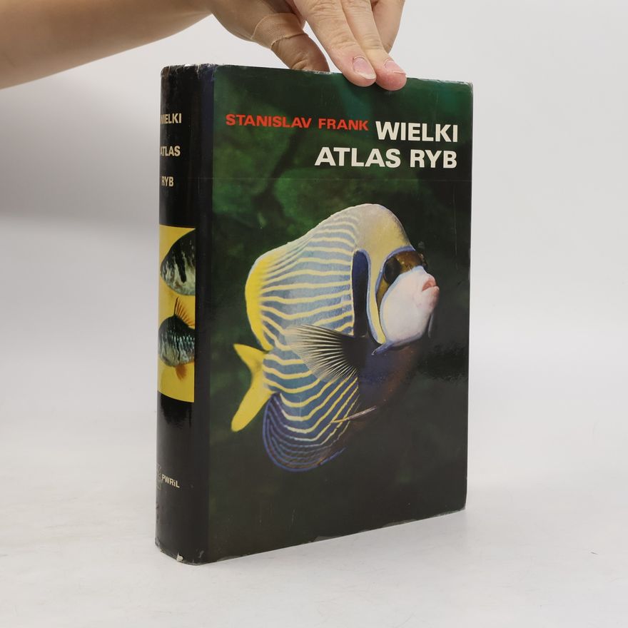 Stanislav Frank Wielki atlas ryb