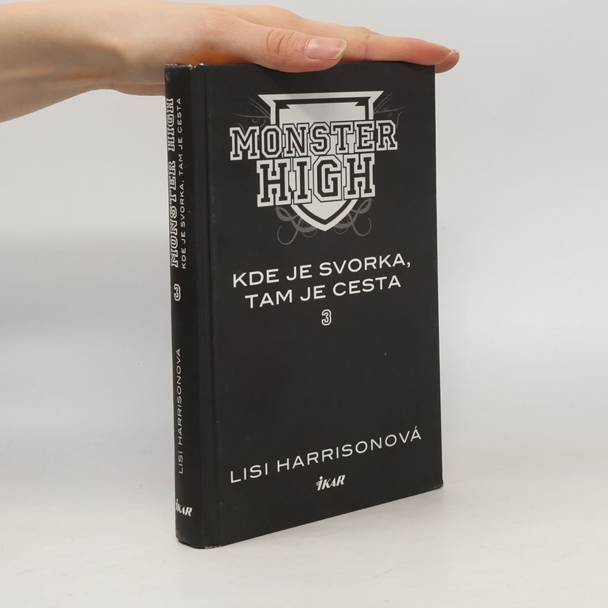 Lisi Harrison Monster High 3