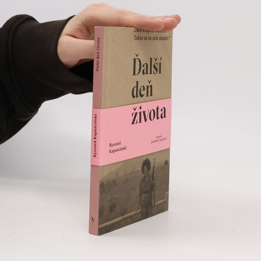 Ryszard Kapuściński Ďalší deň života