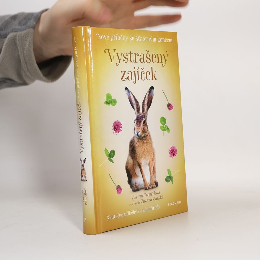 Zuzana Pospíšilová Vystrašený zajíček