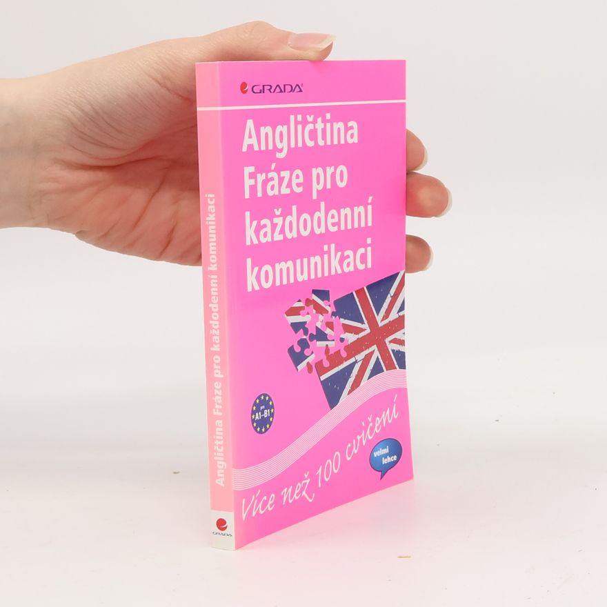 John Stevens Angličtina - fráze pro každodenní komunikaci