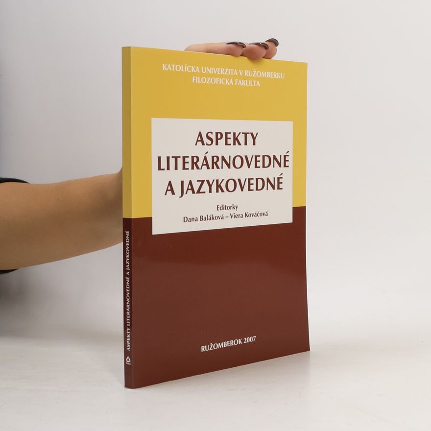Dana Baláková Aspekty literárnovedné a jazykovedné