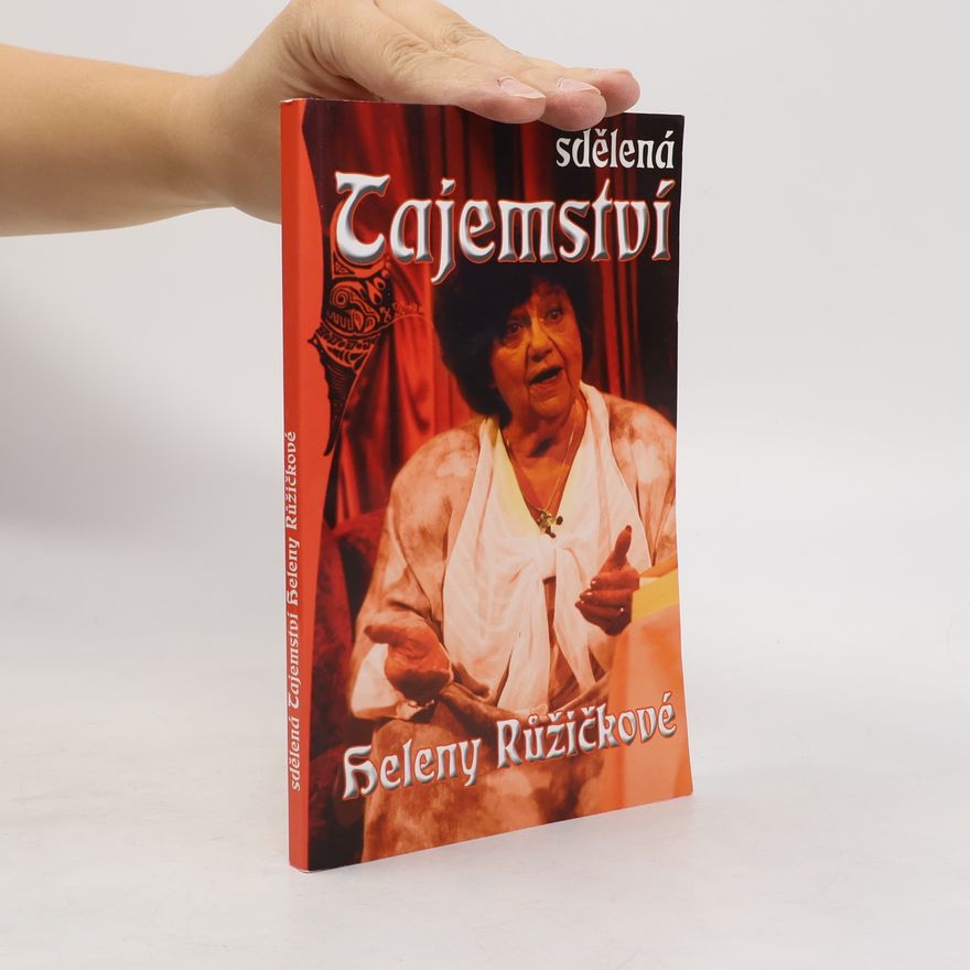 Helena Růžičková Sdělená tajemství