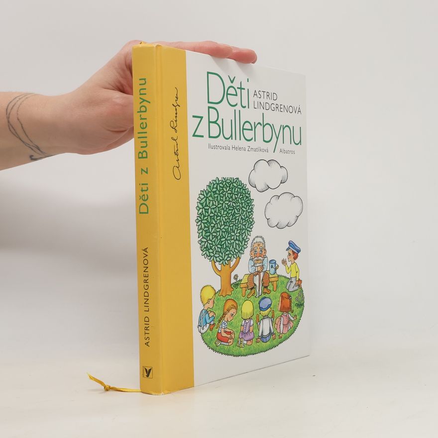 Astrid Lindgren Děti z Bullerbynu