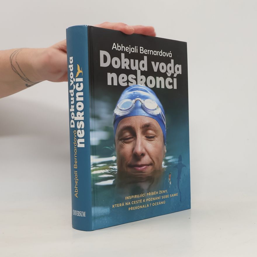 Abhejali Bernardová Dokud voda neskončí