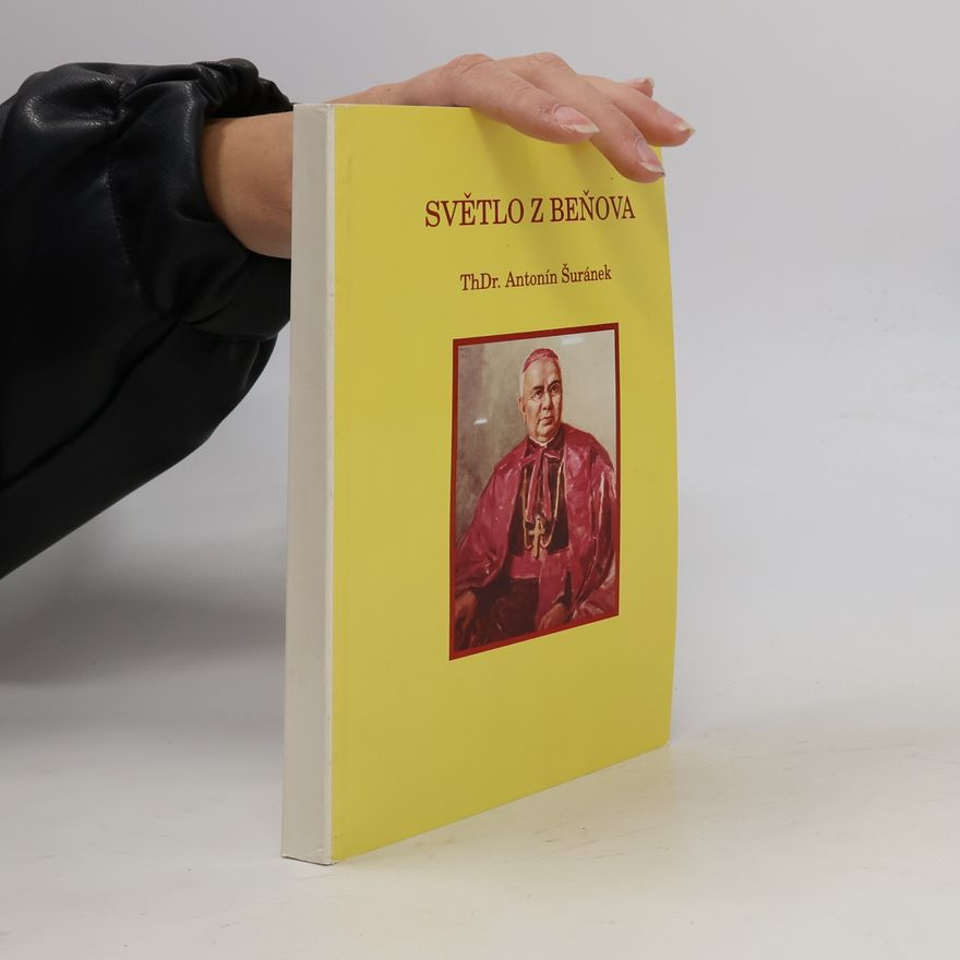 Antonín Šuránek Světlo z Beňova