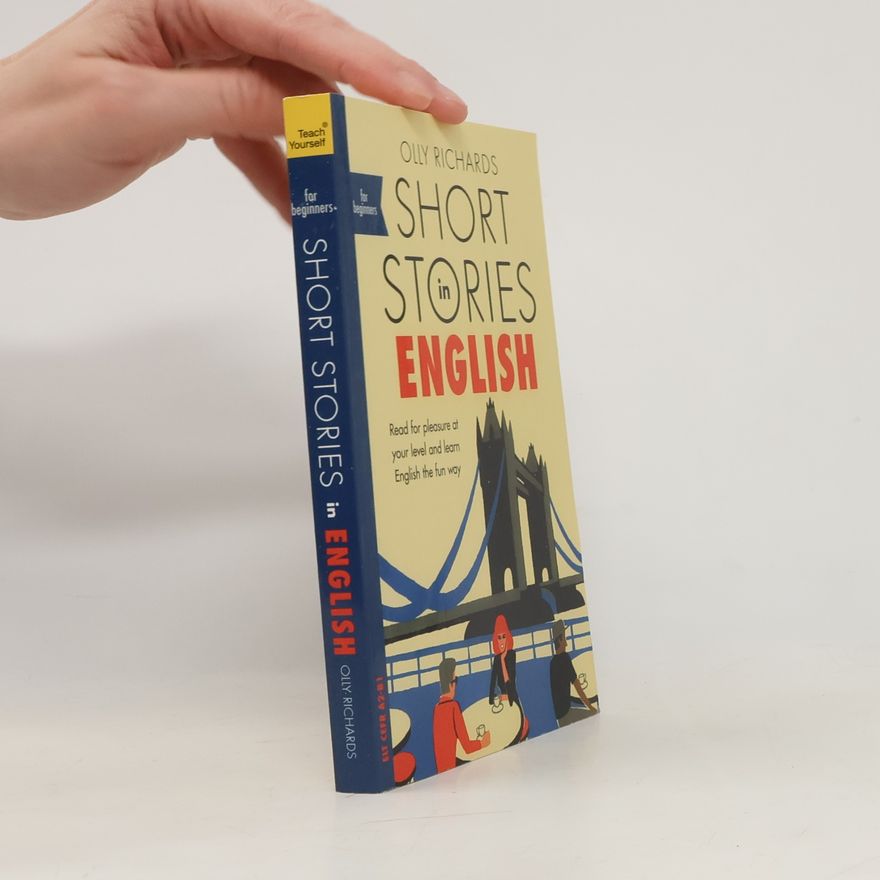 Olly Richards Short Stories in English for Beginners